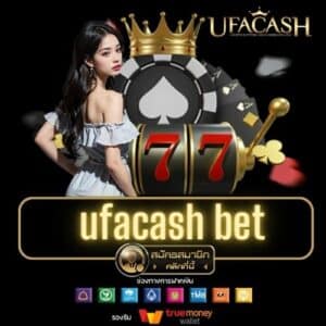 ufacash bet - ufacash-th.com